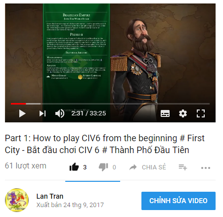 [Video] Part 1: How to play CIV6 from the beginning # First City – Bắt đầu chơi CIV 6 # Thành Phố Đầu Tiên